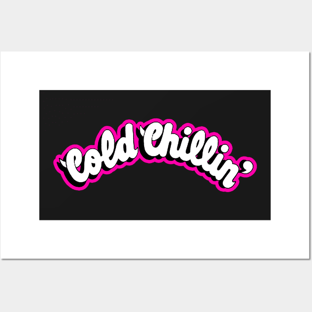 Cold Chillin Wall Art by StrictlyDesigns